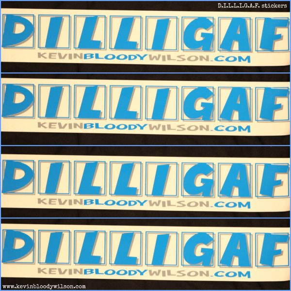 DILLIGAF STICKERS - Image 6