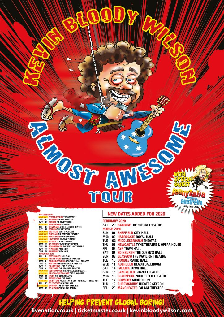 UK TOUR STARTS NOW! Kevin Bloody Wilson