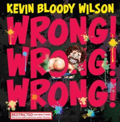 WRONG! WRONG! WRONG! - Kev's latest album!